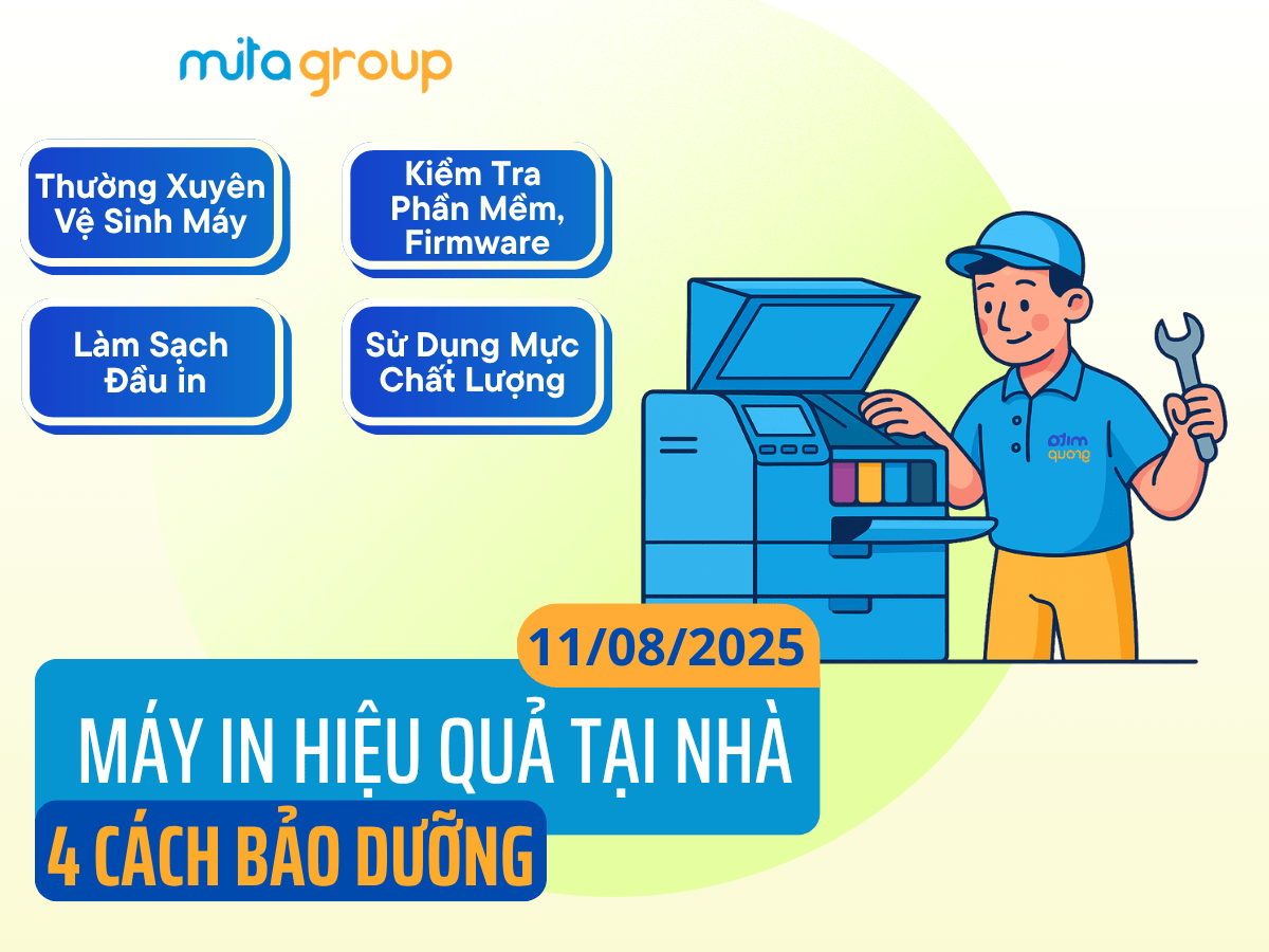 4 CÁCH BẢO DƯỠNG MÁY IN HIỆU QUẢ TẠI NHÀ