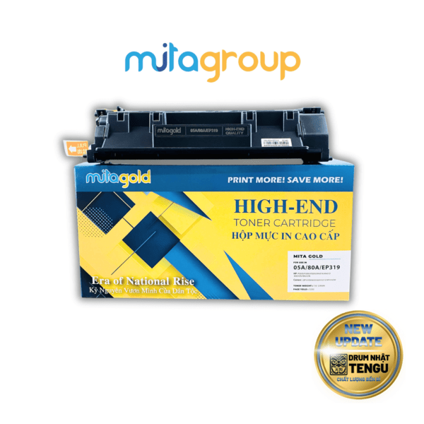 Hộp mực in 05A/80A/EP319 Mita Gold New cụm Drum TENGU Nhật Bản Chất Lượng Bền Bỉ Mita Group
