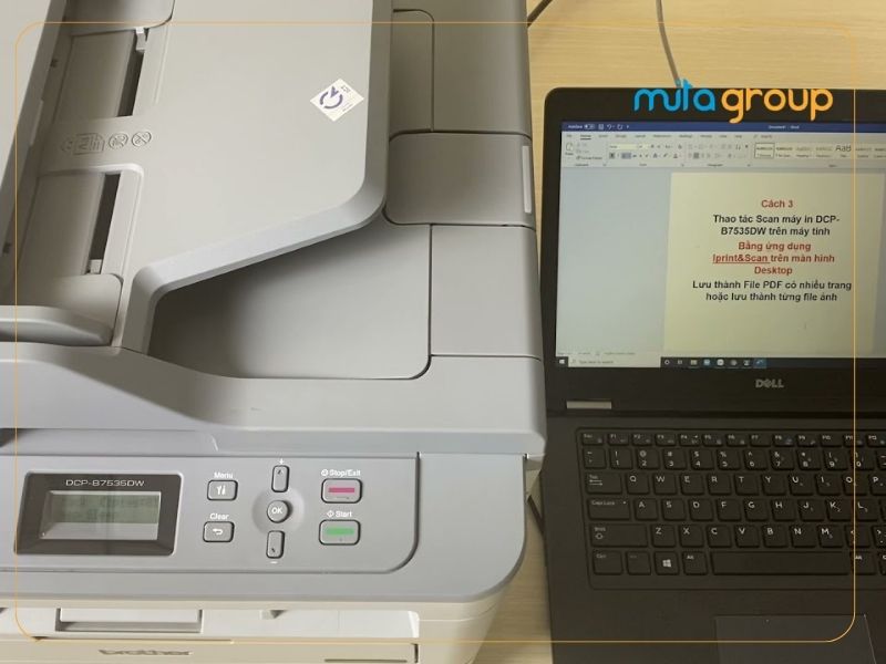 Hướng dẫn sử dụng máy in Brother DCP B7535DW để in tài liệu