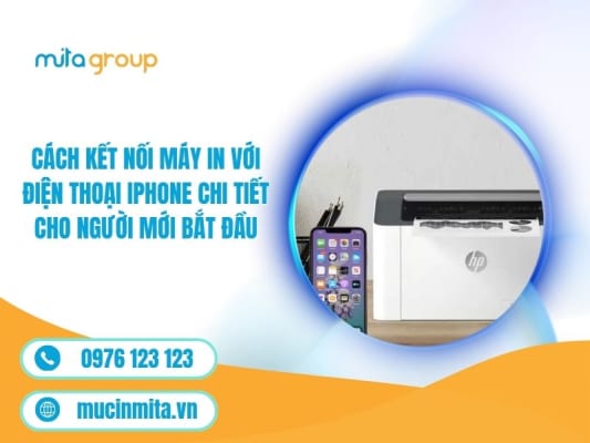 Cách Kết Nối Máy In Với Điện Thoại iPhone Chi Tiết Cho Người Mới Bắt Đầu