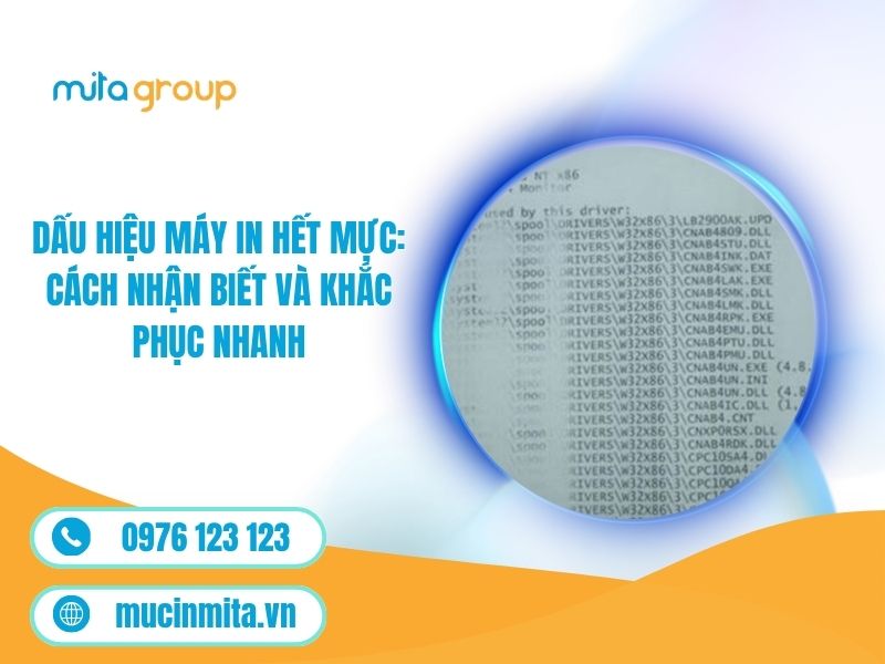 Dấu Hiệu Máy In Hết Mực: Cách Nhận Biết Và Khắc Phục Nhanh