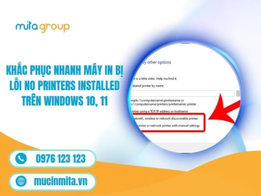 Khắc Phục Nhanh Máy In Bị Lỗi No Printers Installed Trên Windows 10, 11