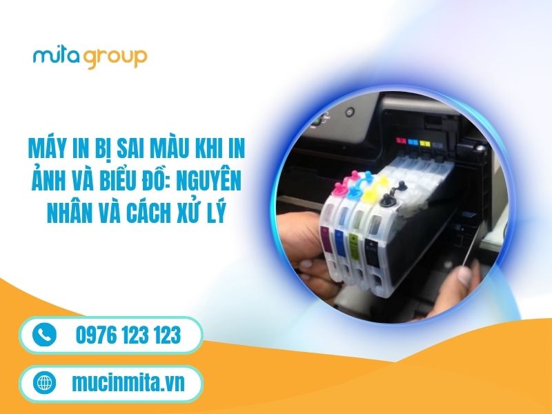 Máy In Bị Sai Màu Khi In Ảnh Và Biểu Đồ: Nguyên Nhân Và Cách Xử Lý