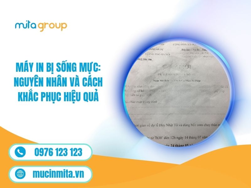 Máy In Bị Sống Mực: Nguyên Nhân Và Cách Khắc Phục Hiệu Quả